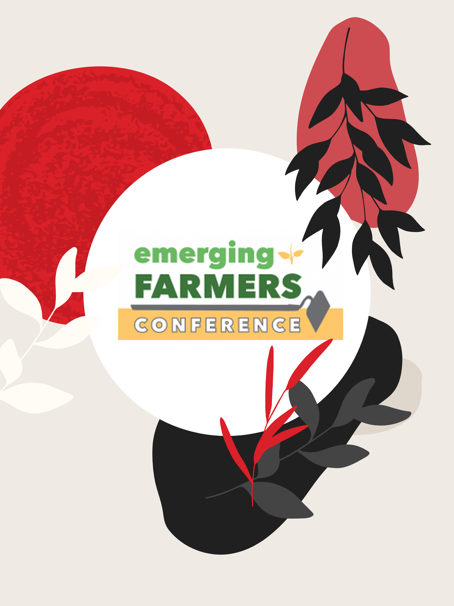 Here’s What You Missed at the 2021 Emerging Farmer’s Conference