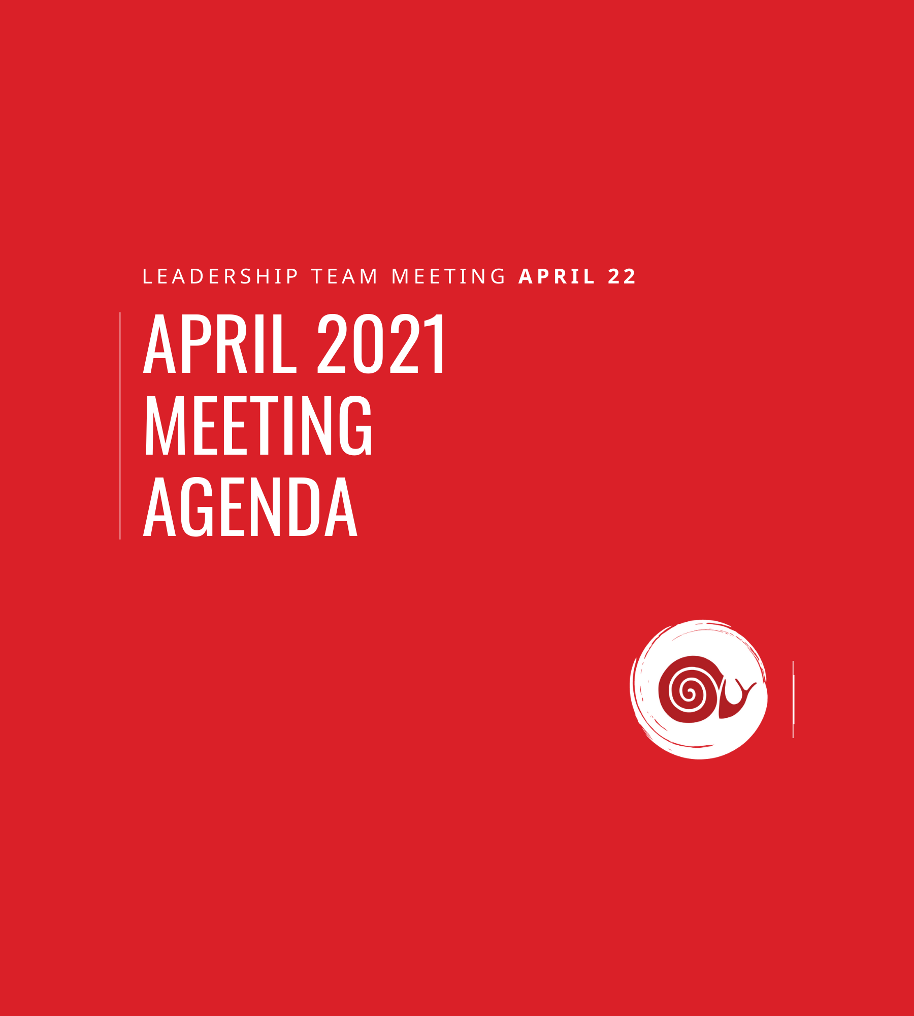 Upcoming Meeting Agenda: April 22, 2025