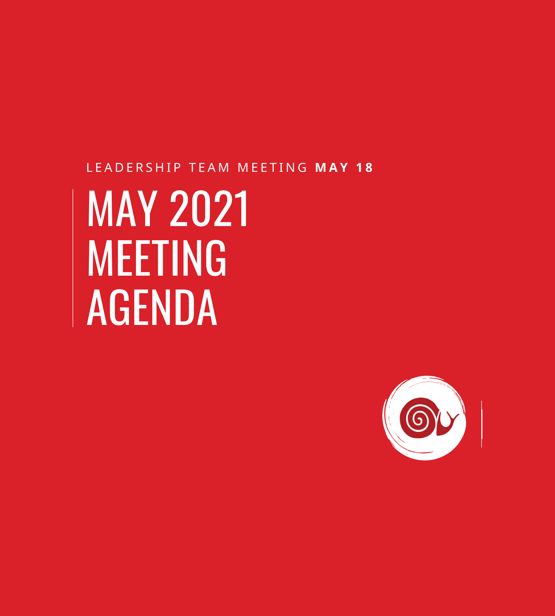 Upcoming Meeting Agenda: May 18, 2025