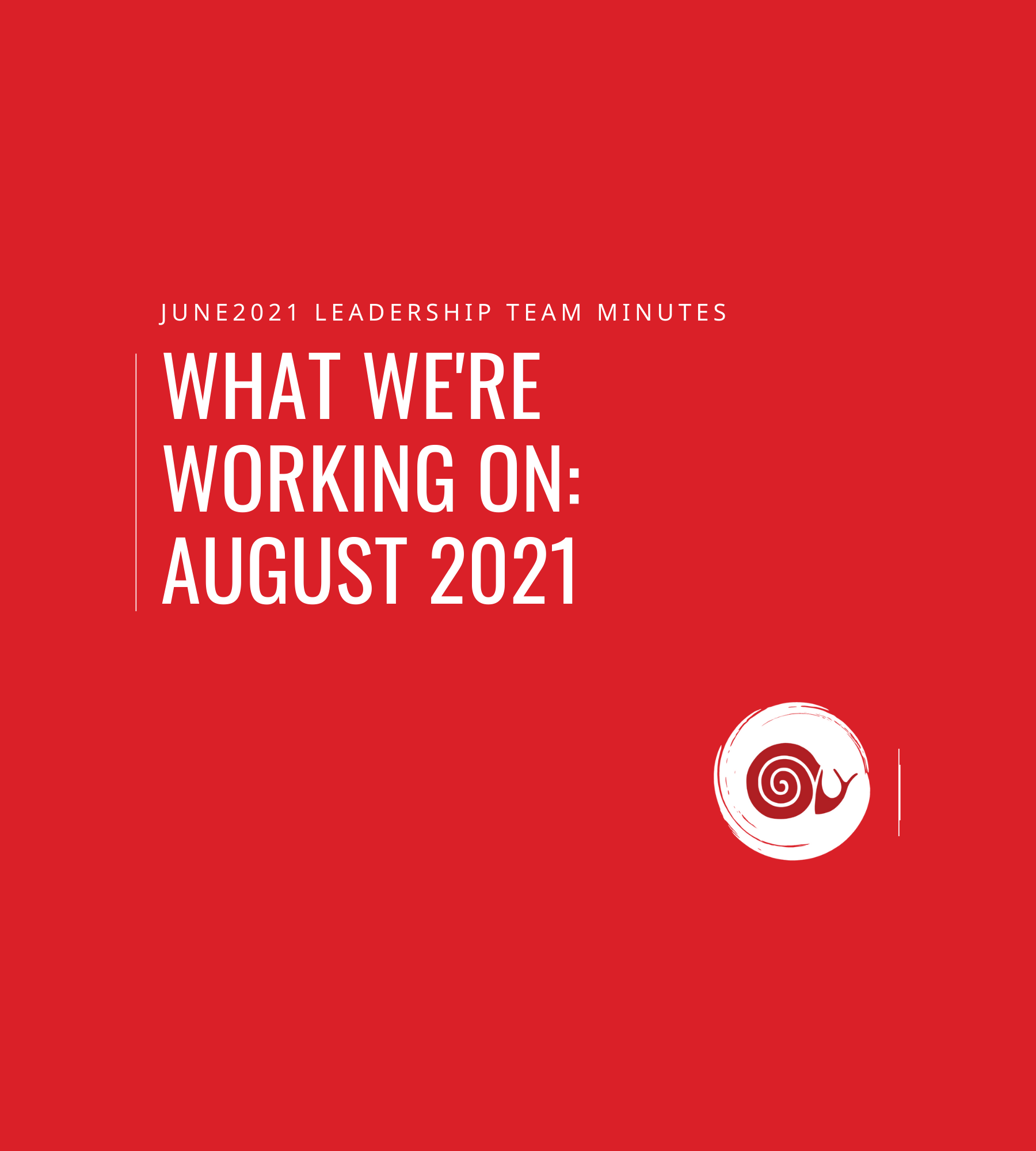 What we’re working on: august monthly update
