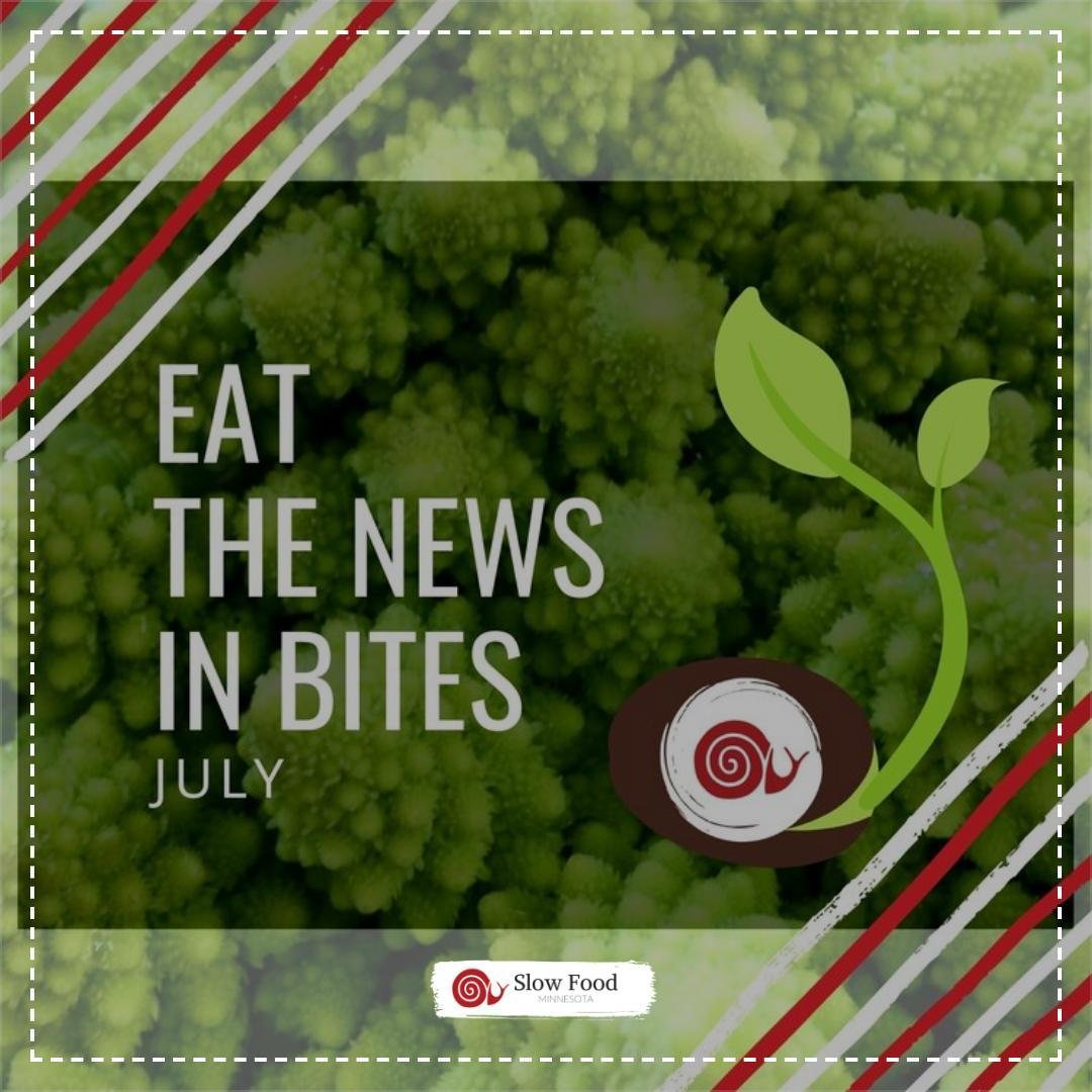 Eat the News (in Bites): Local Food Community News Roundup July 2021 || Every 13th of the month, we&rsquo;ll recap some of what&rsquo;s happening in the local food community and how you can get involved. Some of it might make you joyous, some of it m